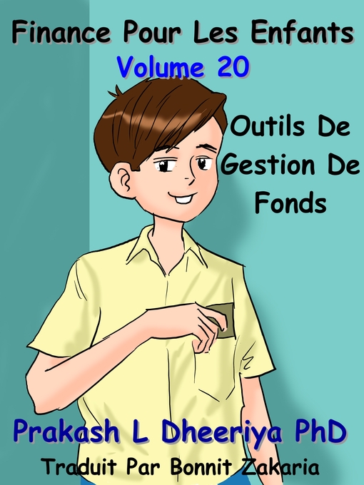 Title details for Outils de Gestion de Fonds by Prakash L. Dheeriya, PhD. - Available